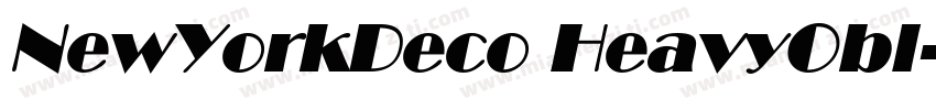 NewYorkDeco HeavyObl字体转换